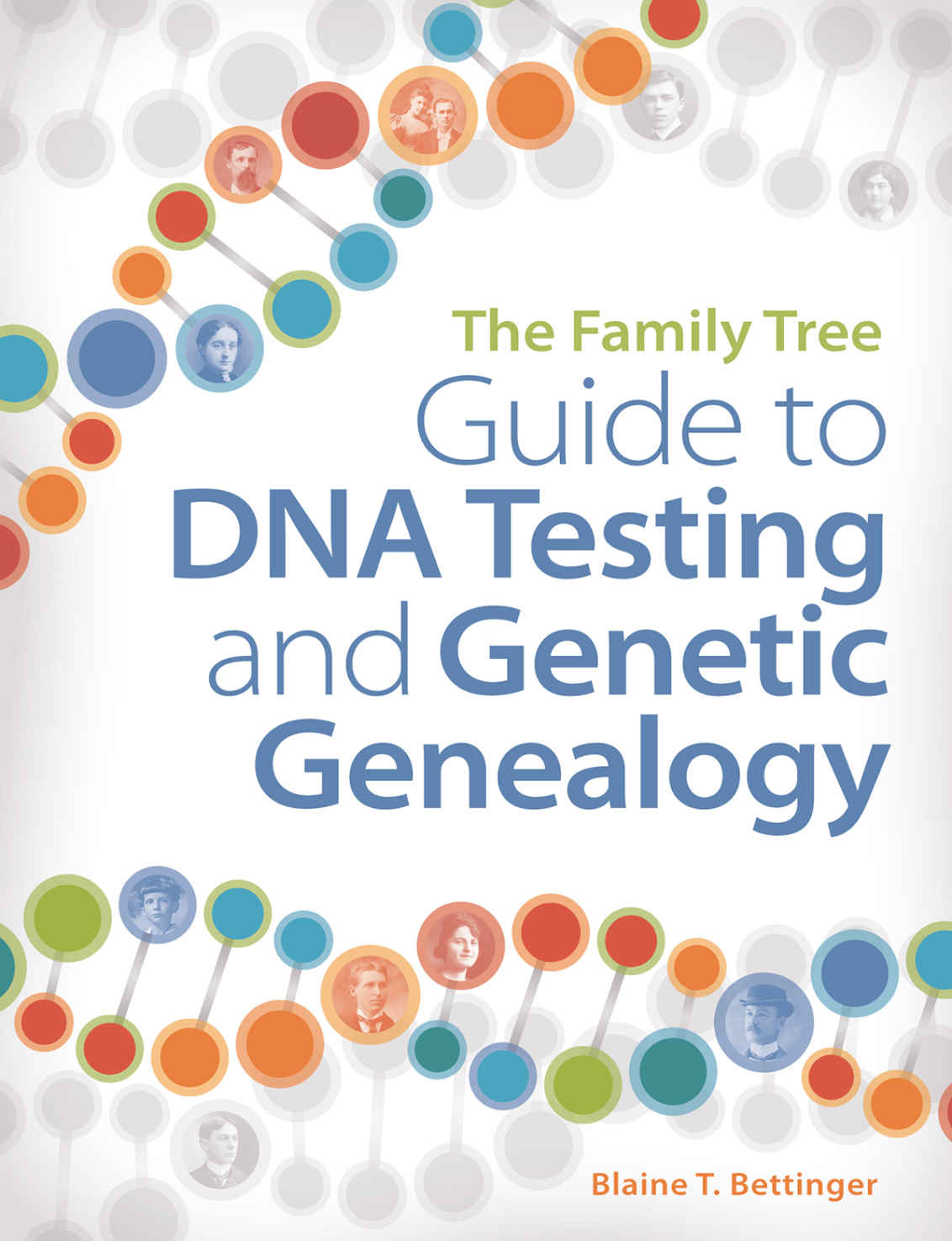 Review: The Family Tree Guide to DNA Testing and Genetic Genealogy